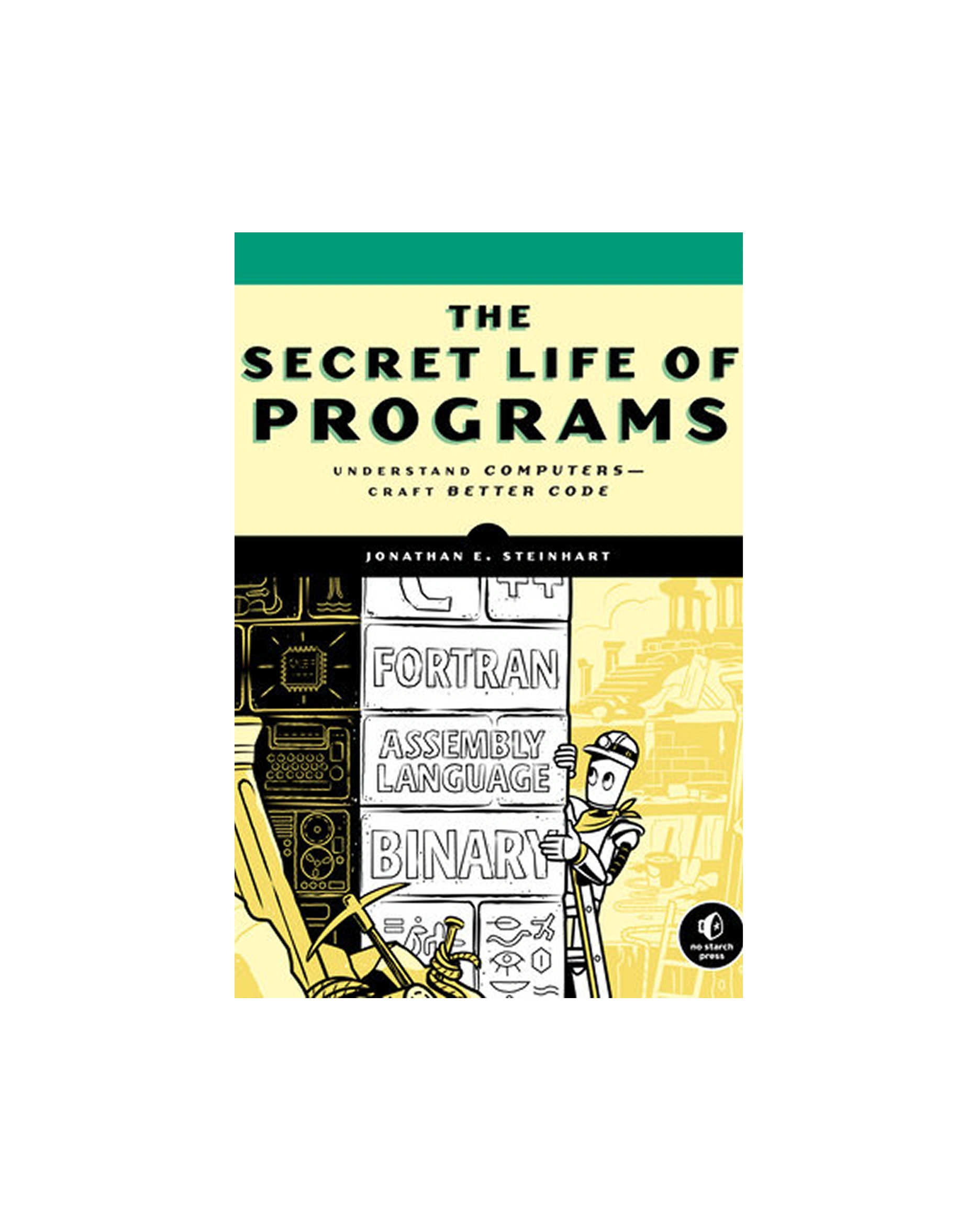 The Secret Life of Programs
